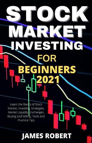 Stock Market Investing for Beginners 2021