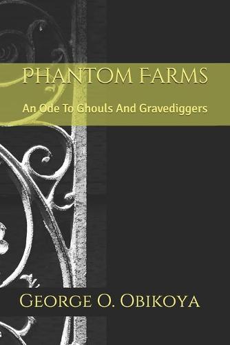Phantom Farms