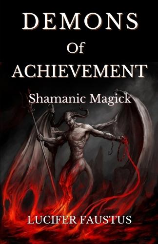 Demons of Achievement