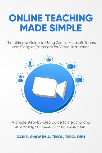 Online Teaching Made Simple