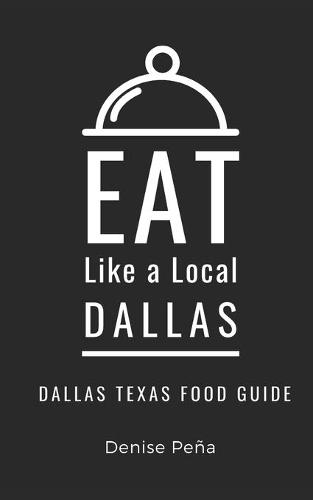 Eat Like a Local-Dallas