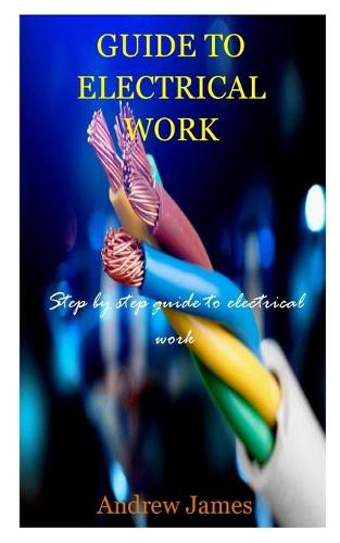 Guide to Electrical Work