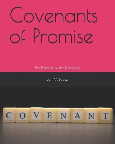 Covenants of Promise