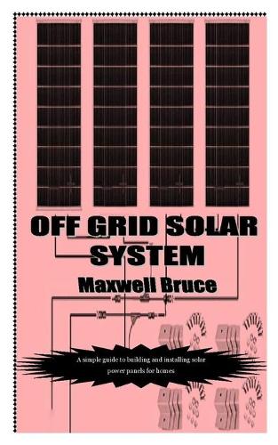 Off Grid Solar System