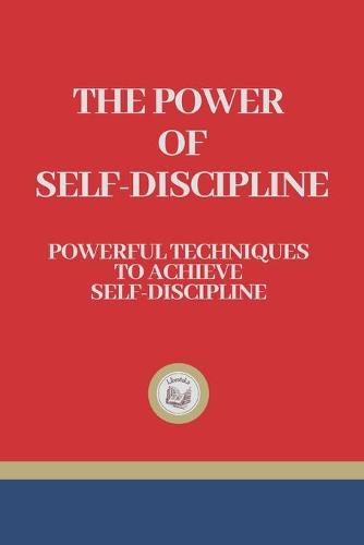 The Power of Self-Discipline