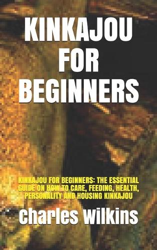 Kinkajou for Beginners