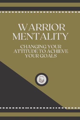 Warrior Mentality