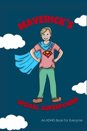 Maverick's Special Superpower