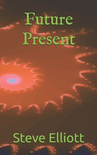 Future Present