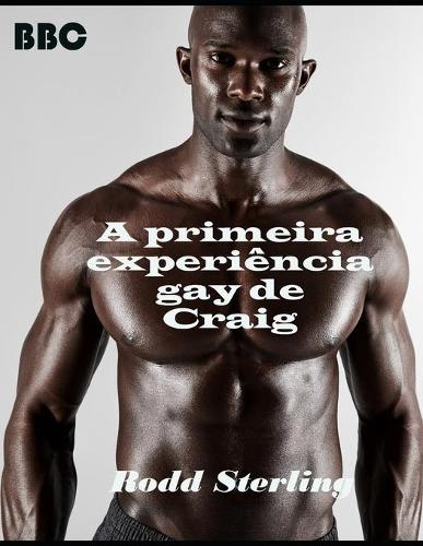 A primeira experiencia gay de Craig