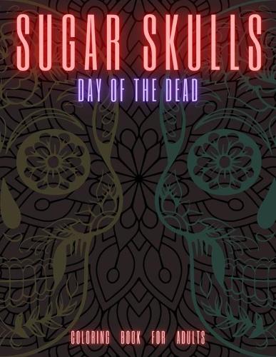 Sugar Skulls
