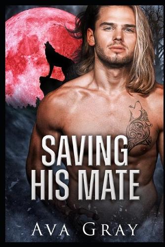 Saving His Mate