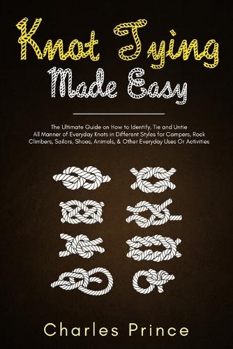 Knot Tying Made Easy