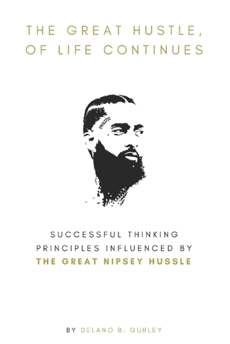 The Great Hustle, Of Life Continues