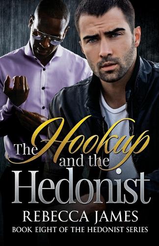 The Hookup and the Hedonist
