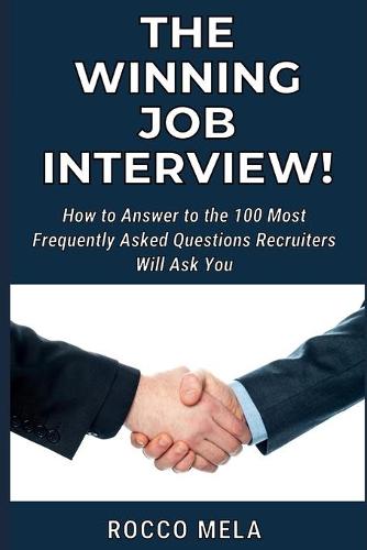 The Winning Job Interview!