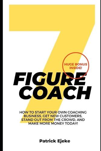 7 Figure Coach