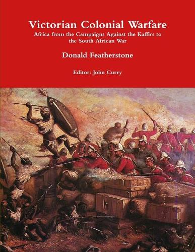 Victorian Colonial Warfare