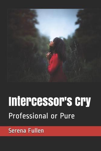 Intercessor's Cry