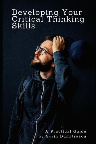 Developing Your Critical Thinking Skills