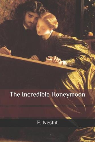 The Incredible Honeymoon