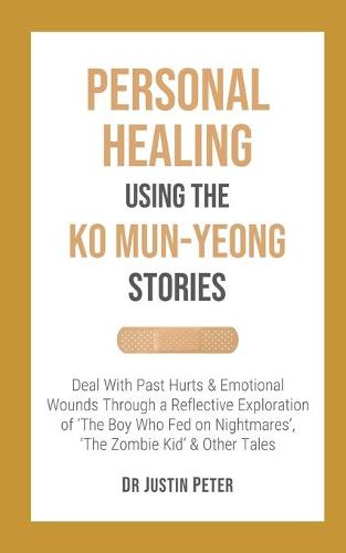 Personal Healing Using the Ko Mun-Yeong Stories