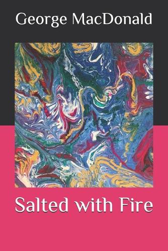 Salted with Fire
