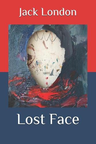 Lost Face