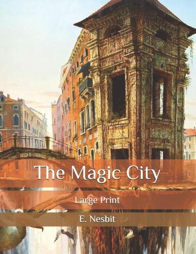 The Magic City