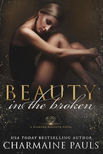 Beauty in the Broken
