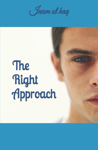 The Right Approach