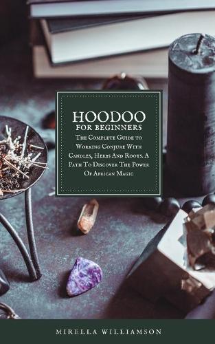 Hoodoo for beginners