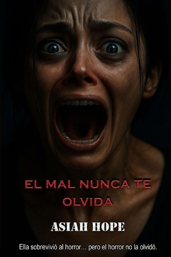 Recuerda... el mal nunca te olvida