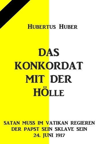 Das Konkordat mit der Hölle