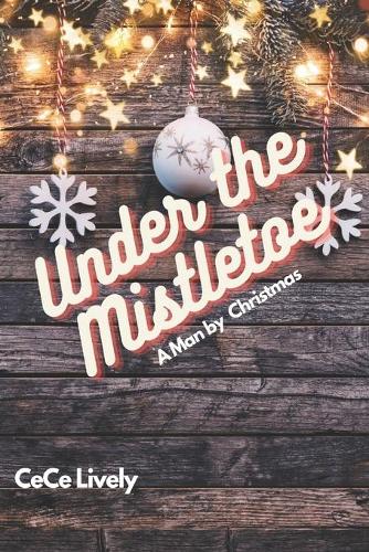 Under the Mistletoe