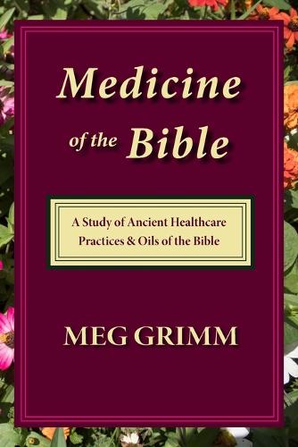 Medicine of the Bible
