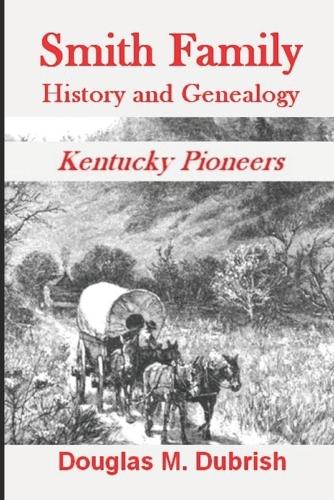 Smith Family History and Genealogy