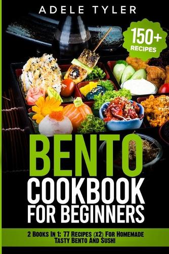Bento Cookbook For Beginners