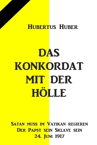 Das Konkordat mit der Hölle