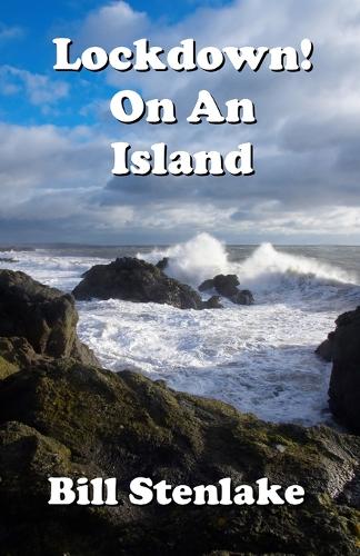Lockdown On An Island