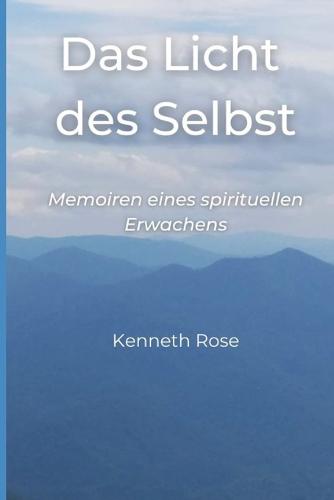 Das Licht Des Selbst