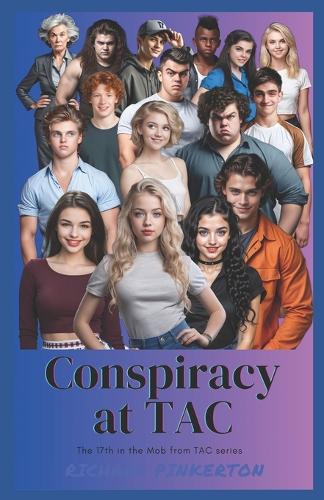 Conspiracy at TAC