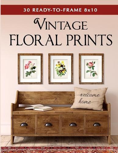 30 Ready-to-Frame 8x10 Vintage Floral Prints