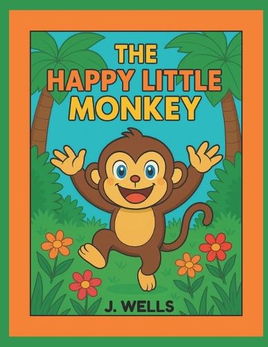 The Happy Little Monkey