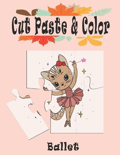 Ballet Cut Paste and Color