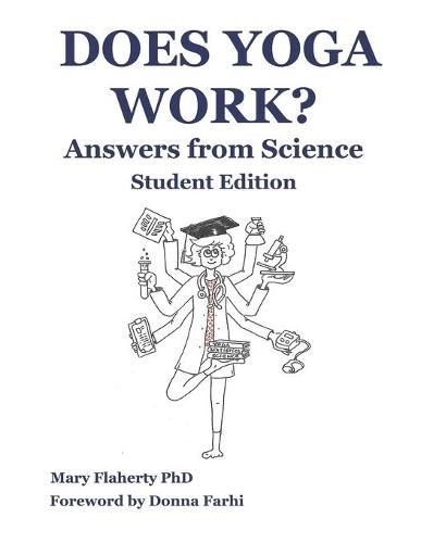 Does Yoga Work? Answers from Science