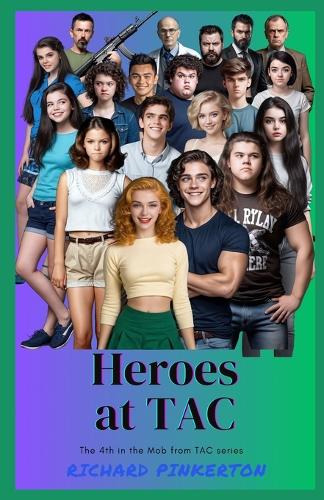 Heroes at TAC