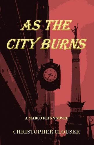 As The City Burns