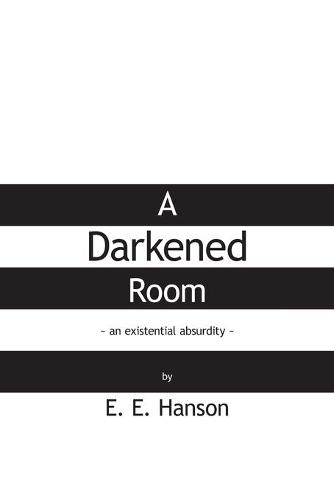 A Darkened Room