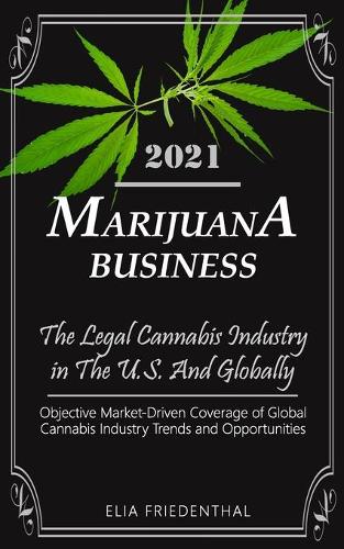 Marijuana Business 2021